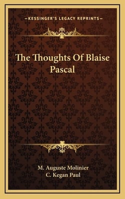 The Thoughts Of Blaise Pascal|M. Auguste Molinier