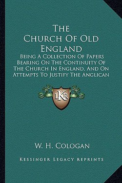 The Church Of Old England|W. H. Cologan