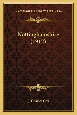 Nottinghamshire (1912)|J. Charles Cox