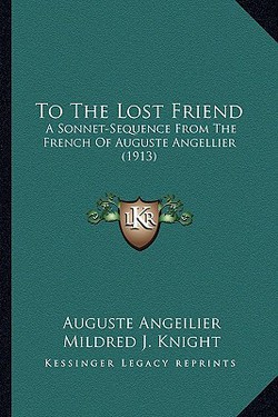 To The Lost Friend|Auguste Angeilier