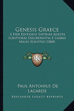 Genesis Graece|Paul Antonius De Lagarde
