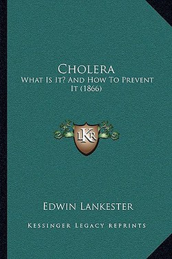 Cholera|Edwin Lankester