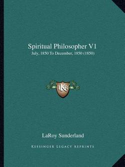 Spiritual Philosopher V1|Laroy Sunderland