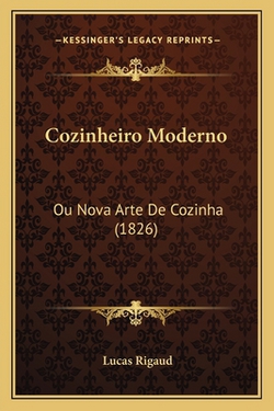 Cozinheiro Moderno|Lucas Rigaud