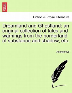 Dreamland and Ghostland|Anonymous
