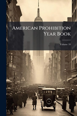 American Prohibition Year Book|Anonymous
