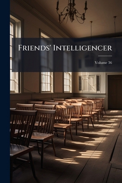Friends' Intelligencer|Anonymous