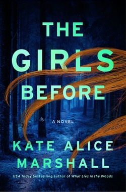 The Girls Before|Kate Alice Marshall