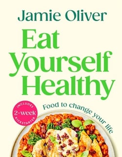 Eat Yourself Healthy|Jamie Oliver