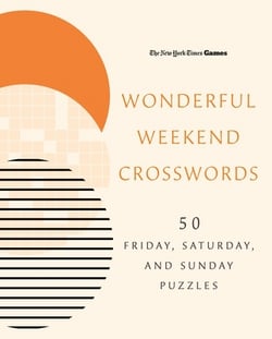 New York Times Games Wonderful Weekend Crosswords|New York Times
