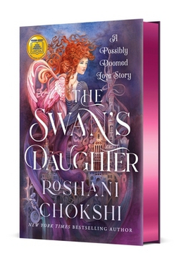 The Swan's Daughter|Roshani Chokshi