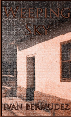 Weeping Sky|Ivan Bermudez
