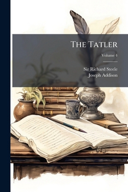 The Tatler|Richard Steele