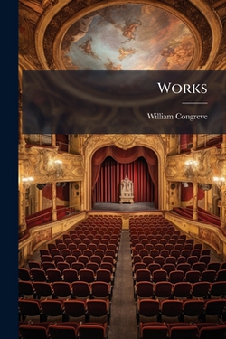Works|William Congreve