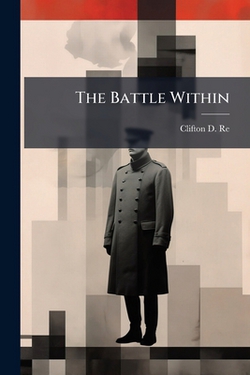 The Battle Within|Clifton D. Reed