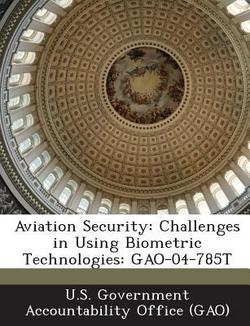Aviation Security|U. S. Government Accountability Office (