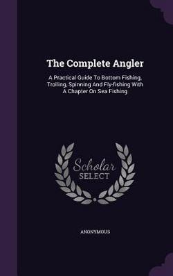 The Complete Angler|Anonymous
