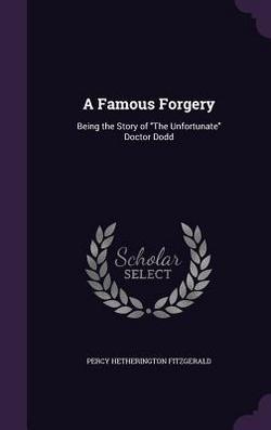 A Famous Forgery|Percy Hetherington Fitzgerald
