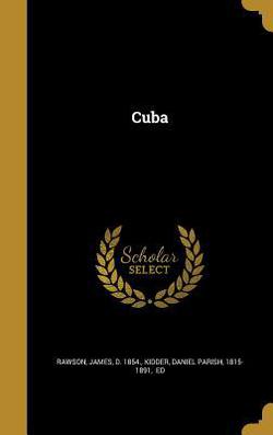 Cuba|James D. 1854 Rawson