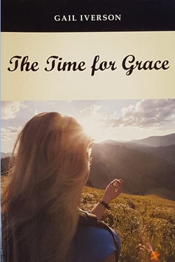 The Time for Grace|Gail Iverson