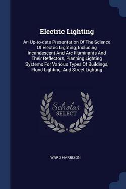 Electric Lighting|Ward Harrison