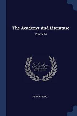 The Academy And Literature|Anonymous