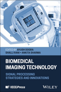 Biomedical Imaging Technology|Ayush Dogra