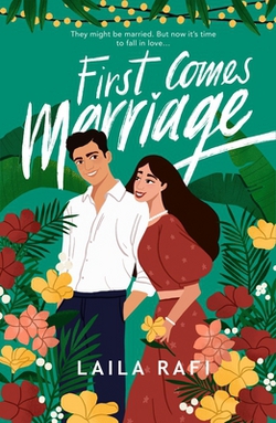 First Comes Marriage|Laila Rafi