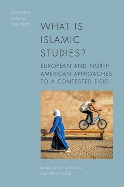 What Is Islamic Studies?|Leif Stenberg