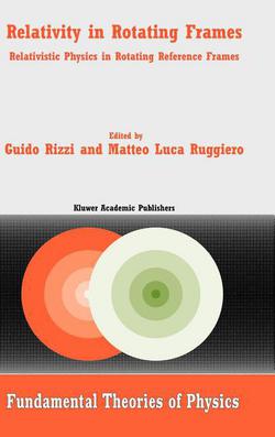 Relativity in Rotating Frames|G. Rizzi