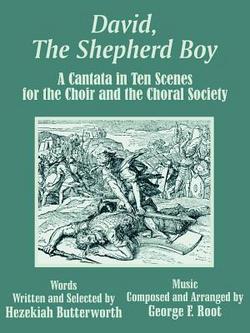 David, The Shepherd Boy|Hezekiah Butterworth