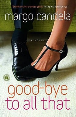Good-bye To All That|Margo Candela