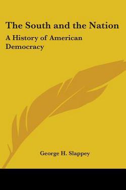 The South and the Nation|George H. Slappey
