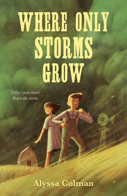 Where Only Storms Grow|Alyssa Colman