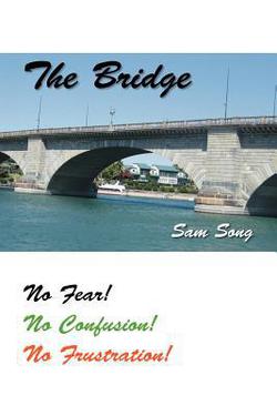 The Bridge|Sam Song
