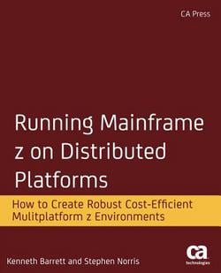 Running Mainframe Z on Distributed Platforms|Kenneth Barrett