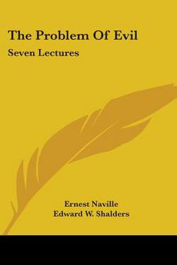 The Problem Of Evil|Ernest Naville
