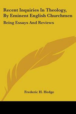 Recent Inquiries In Theology, By Eminent English Churchmen|Frederic H. Hedge
