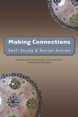 Making Connections|Shirley R. Steinberg