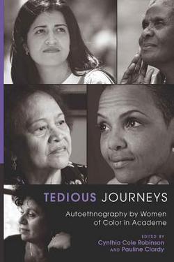 Tedious Journeys|Shirley R. Steinberg
