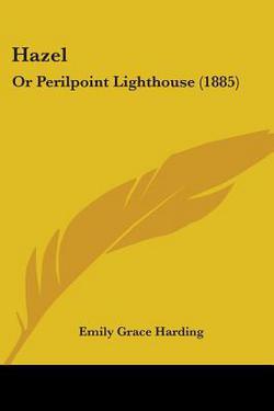 Hazel|Emily Grace Harding
