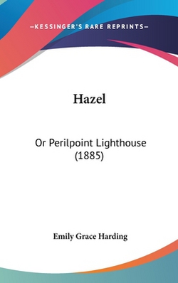 Hazel|Emily Grace Harding