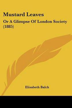 Mustard Leaves|Elisabeth Balch