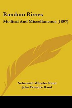Random Rimes|Nehemiah Wheeler Rand