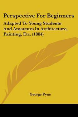 Perspective For Beginners|George Pyne