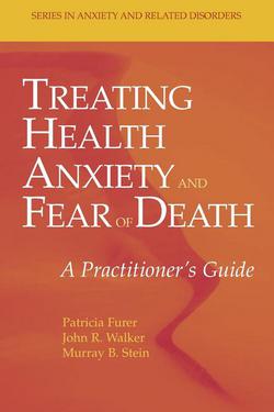 Treating Health Anxiety and Fear of Death|Patricia Furer
