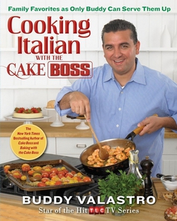 Cooking Italian with the Cake Boss|Buddy Valastro