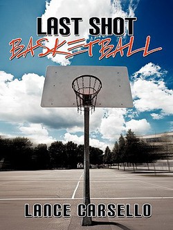 Last Shot Basketball|Lance Carsello