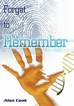 Forget to Remember|Alan Cook