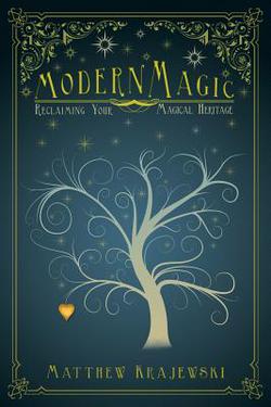 Modern Magic|Matthew Krajewski